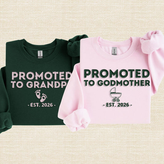 Promoted To Godmother Embroidered Sweatshirt, Personalized Est Year, Godparent Proposal Gift, Baby Announcement Crewneck,Mom To Be Gift Idea