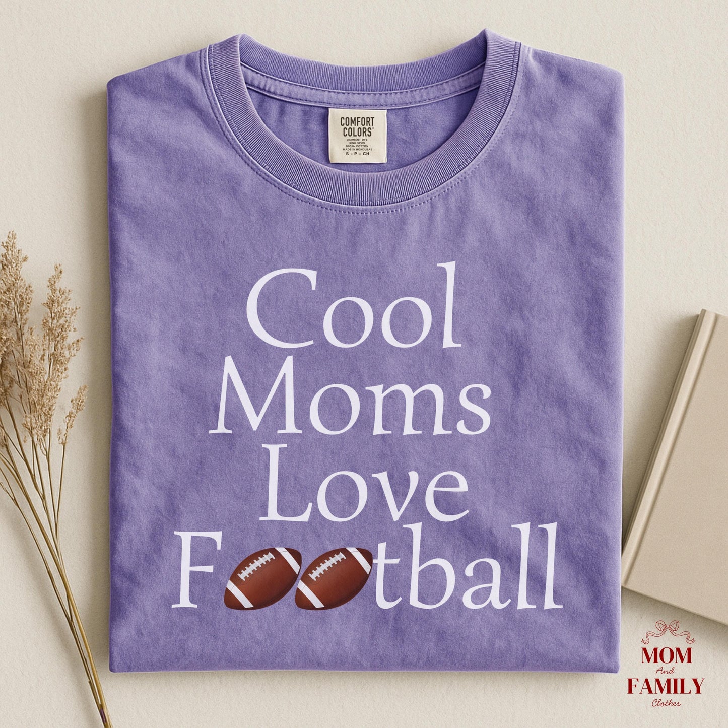 Comfort Colors® Cool Moms Love Football Shirt, Funny Game Day Mom Tee, Sports Mama Gift Idea, Fall Football Season Shirt, Tailgate Outfit